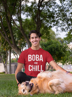 Man and his dog with Boba and Chill Shirt